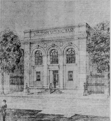 Milltown National Bank 1924 - North Main Street