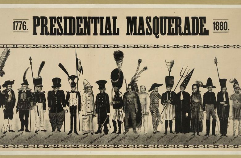 Presidential masquerade, 1776, 1880